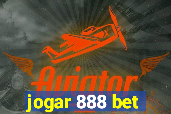 jogar 888 bet